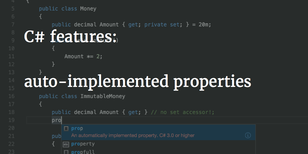 C# features: auto-implemented properties